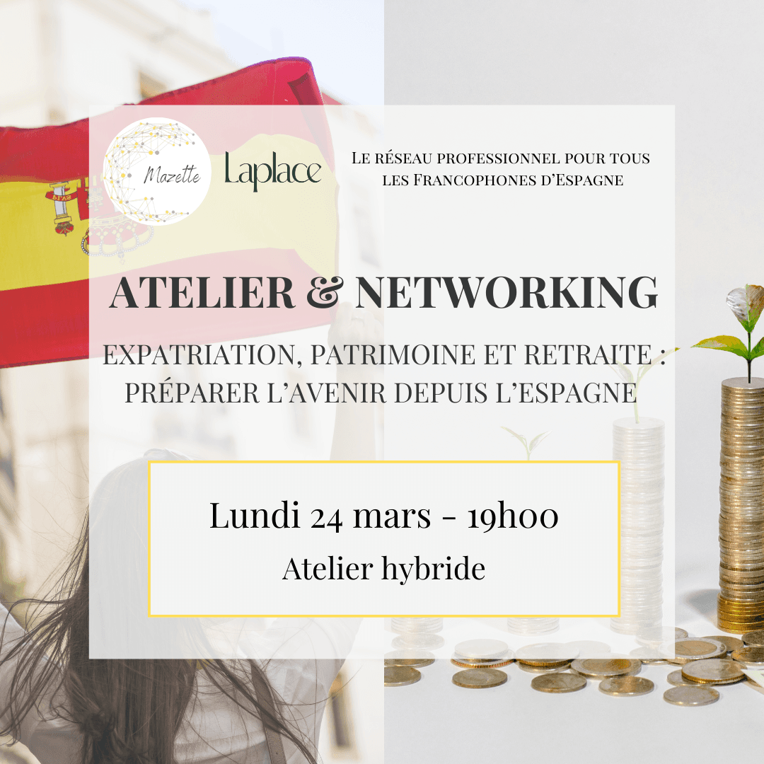 Expatriation, patrimoine et retraite en Espagne