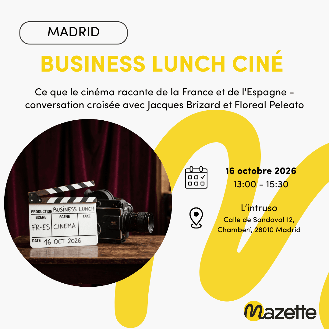 Business Lunch : ce que le cinéma raconte de la France et de l'Espagne