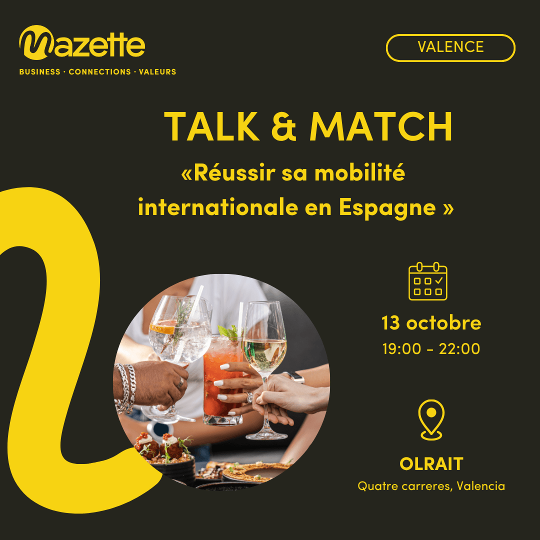 Talk & Match - Expatrié en Espagne : réussir sa mobilité internationale