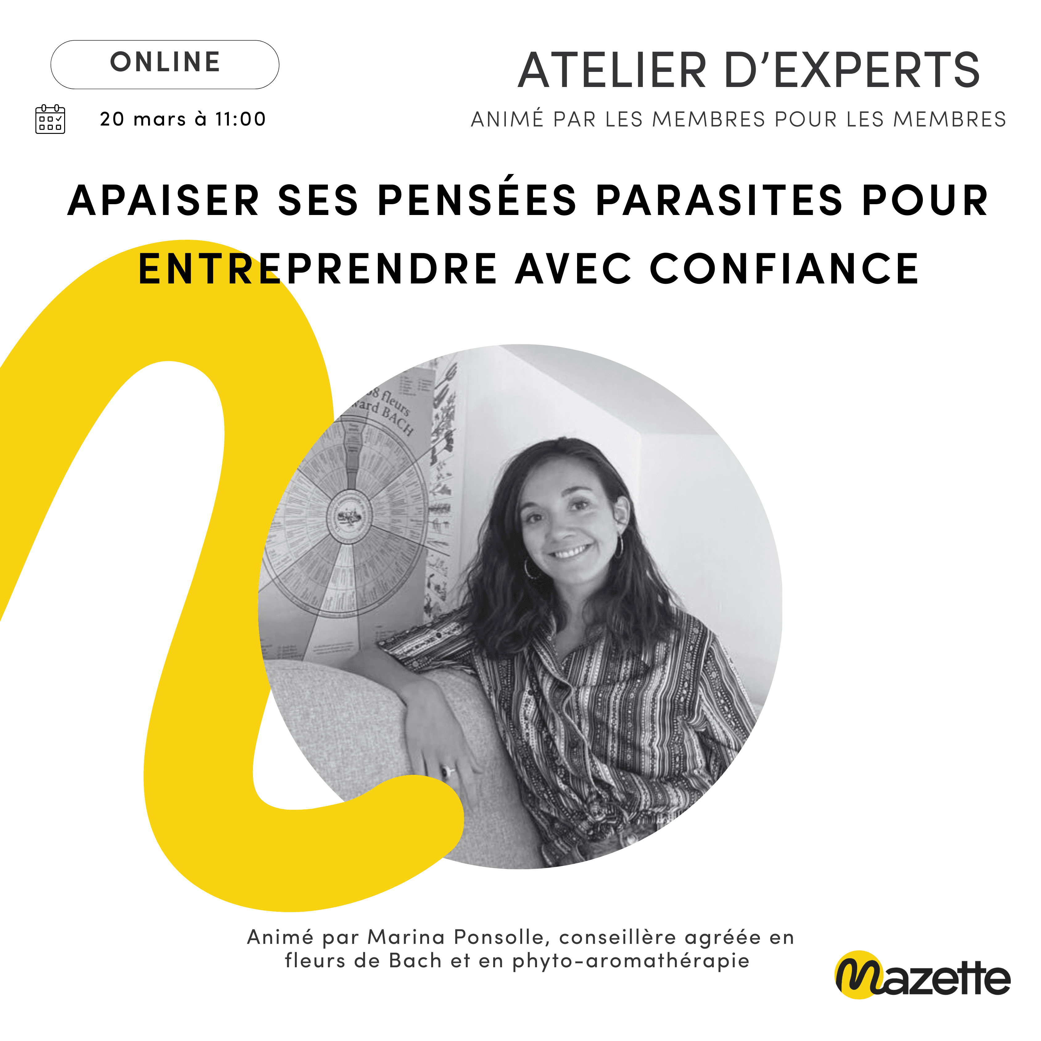 Atelier d'experts: Apaiser ses pensées parasites pour entreprendre avec confiance