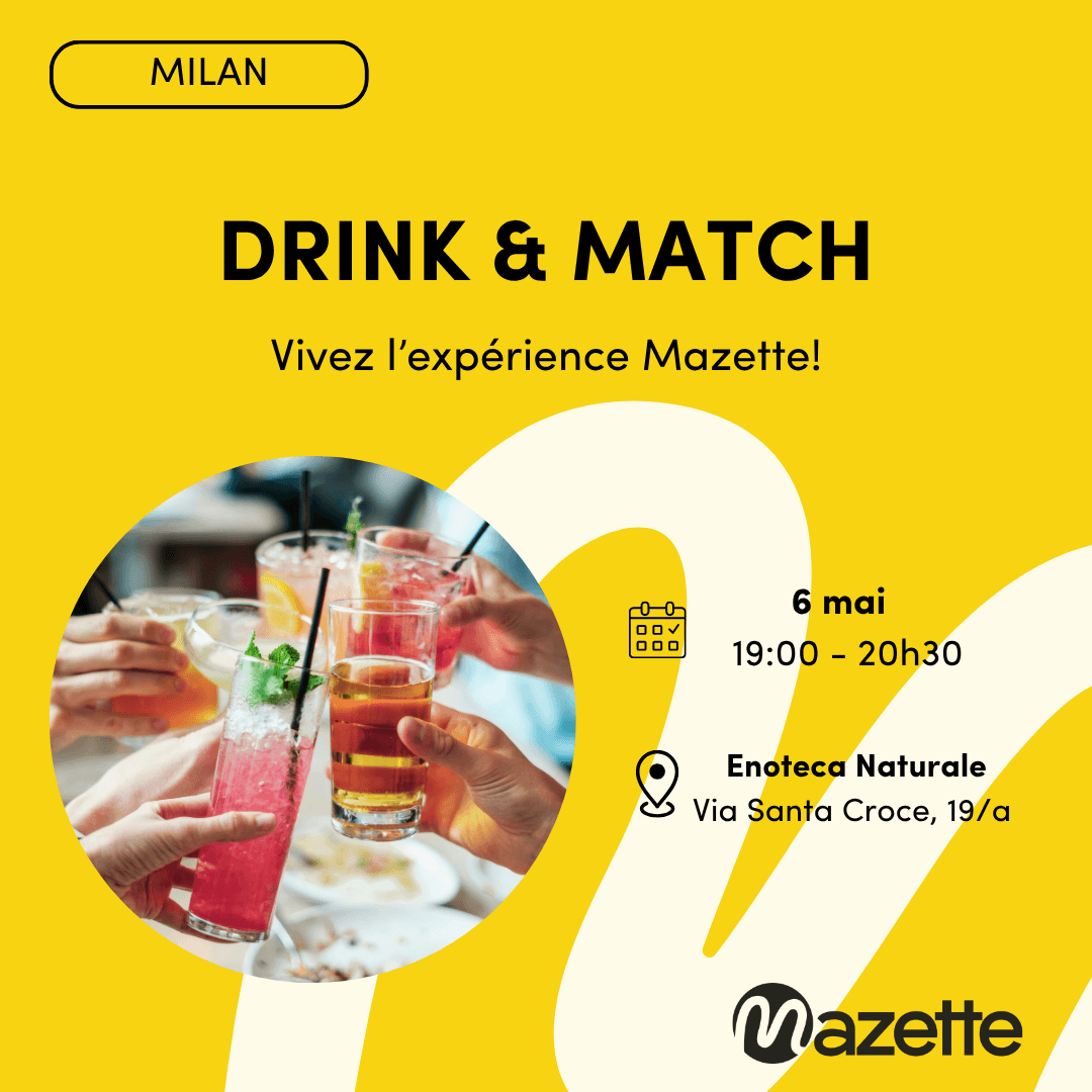 Drink & Match - Mazette Milan